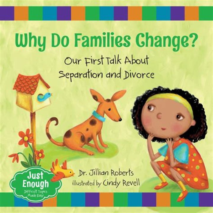 Why do families change by Dr Jillian Roberts?